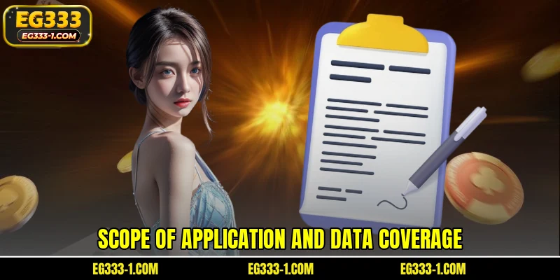 Scope of application and data coverage