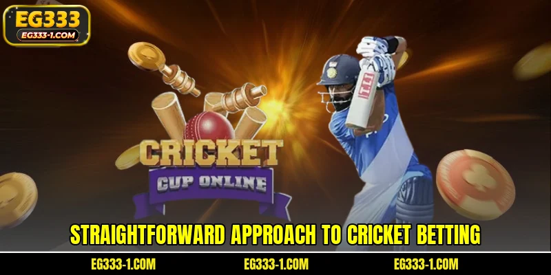 Straightforward approach to cricket betting