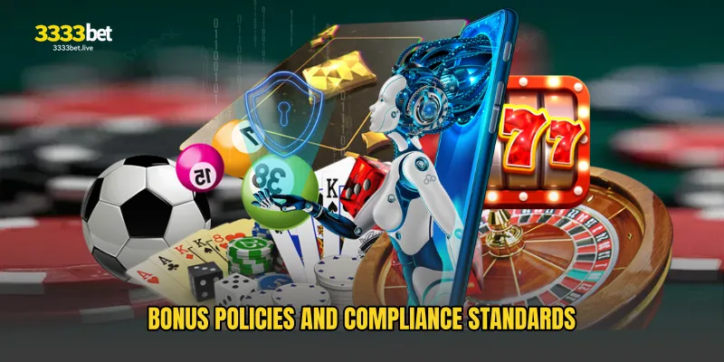 Bonus Policies and Compliance Standards